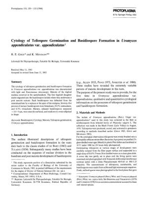 Cytology of Teliospore Germination and Basidiospore Formation in Uromyces Appendiculatus Var