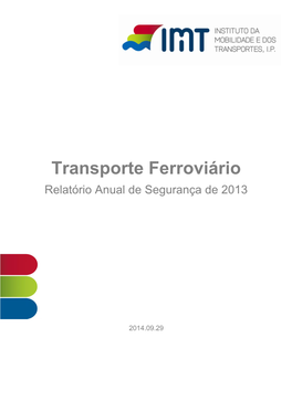 Transporte Ferroviário Relatório Anual De Segurança De 2013