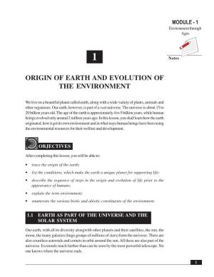 Origin of Earth and Evolution of the Environment
