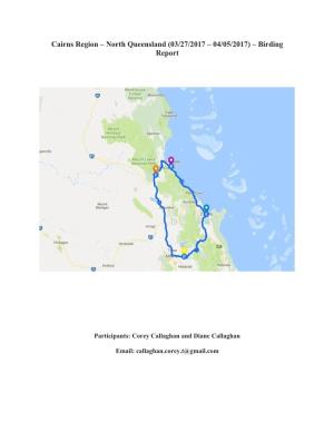 Cairns Region – North Queensland (03/27/2017 – 04/05/2017) – Birding Report