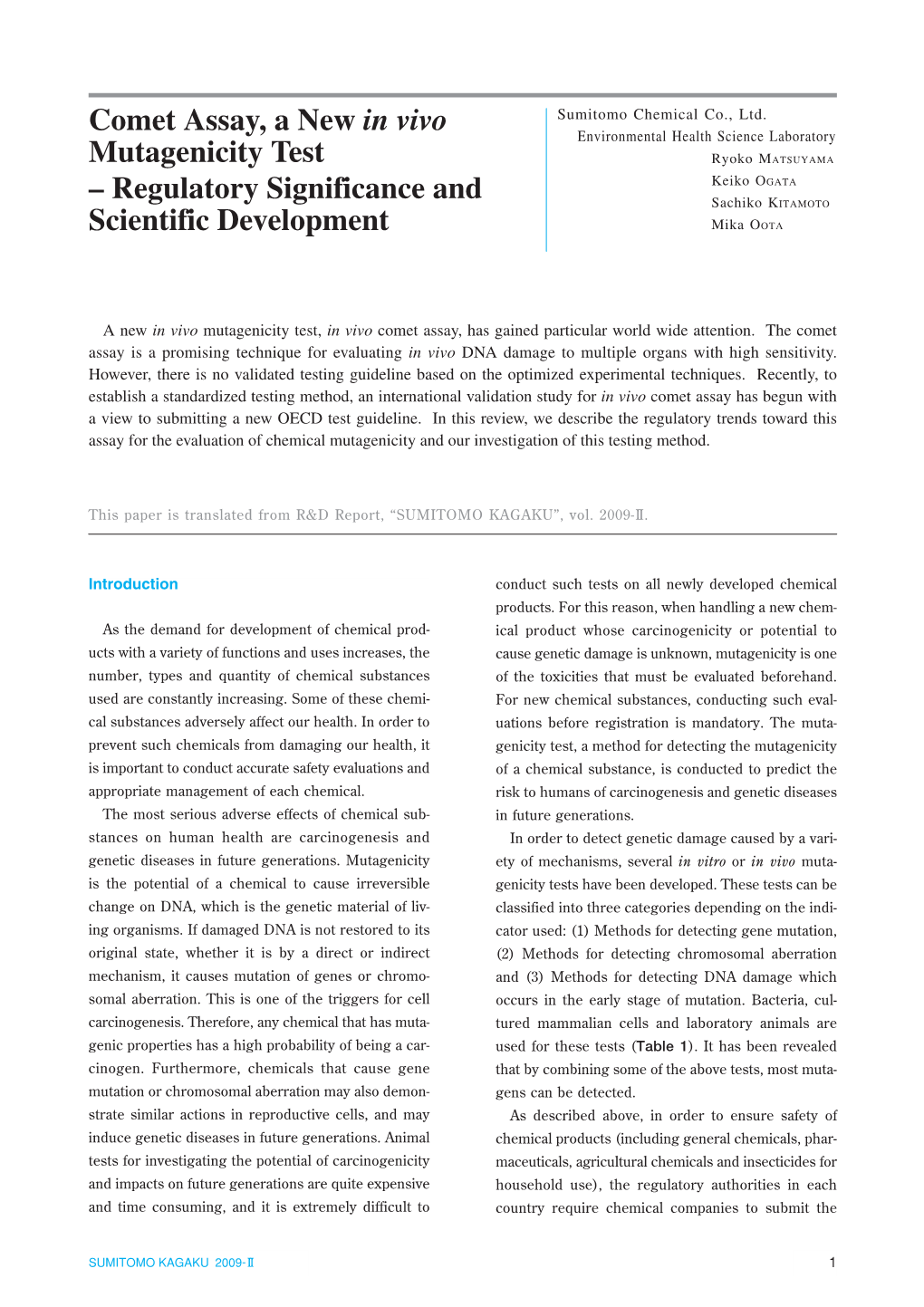 Comet Assay, a New in Vivo Mutagenicity Test – Regulatory Significance and Scientific Development