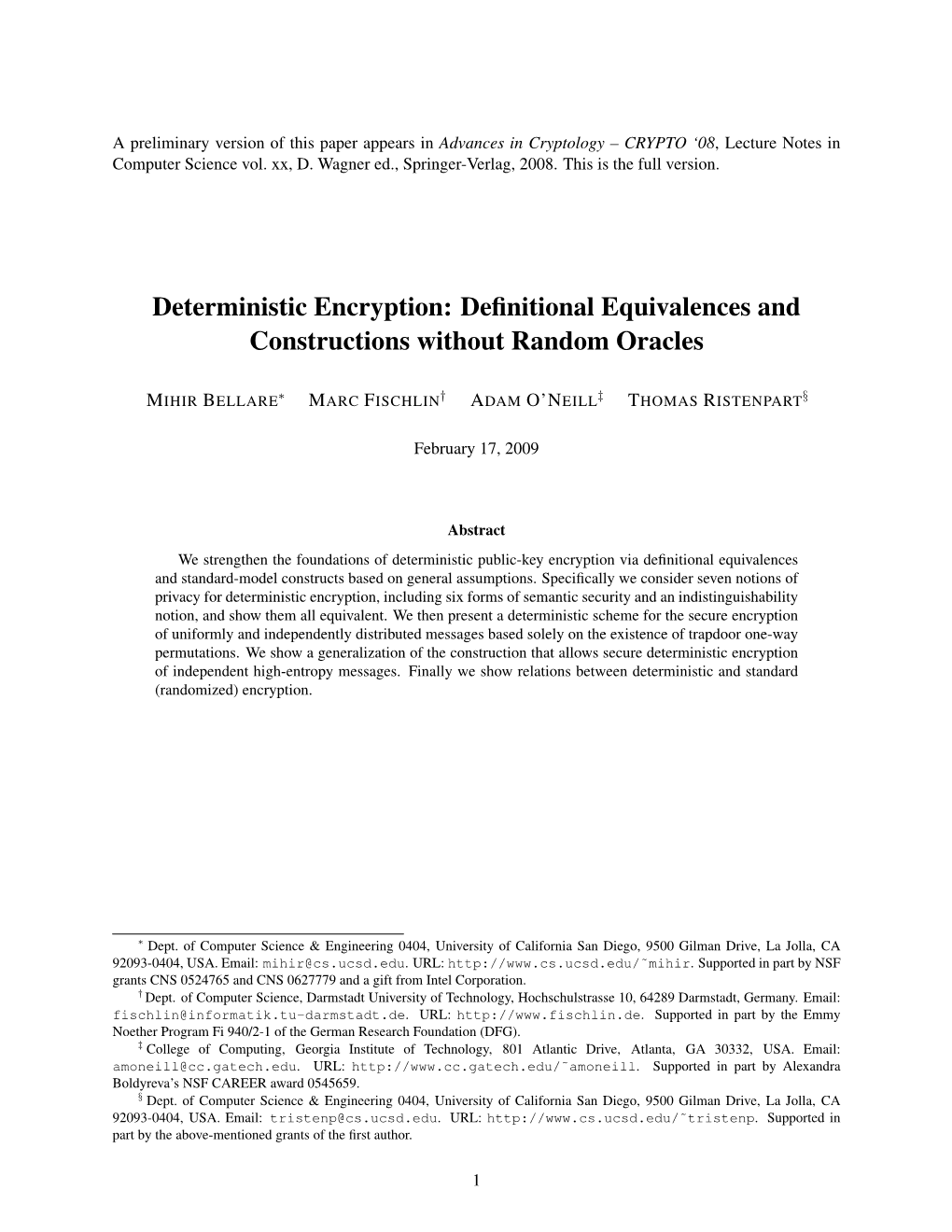 Deterministic Encryption: Deﬁnitional Equivalences and Constructions Without Random Oracles