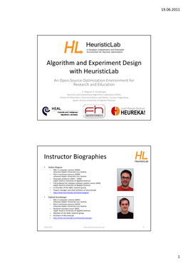 Algorithm and Experiment Design with Heuristiclab Instructor Biographies