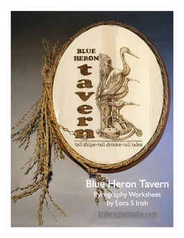 Blue Heron Tavern Pyrography .Pdf