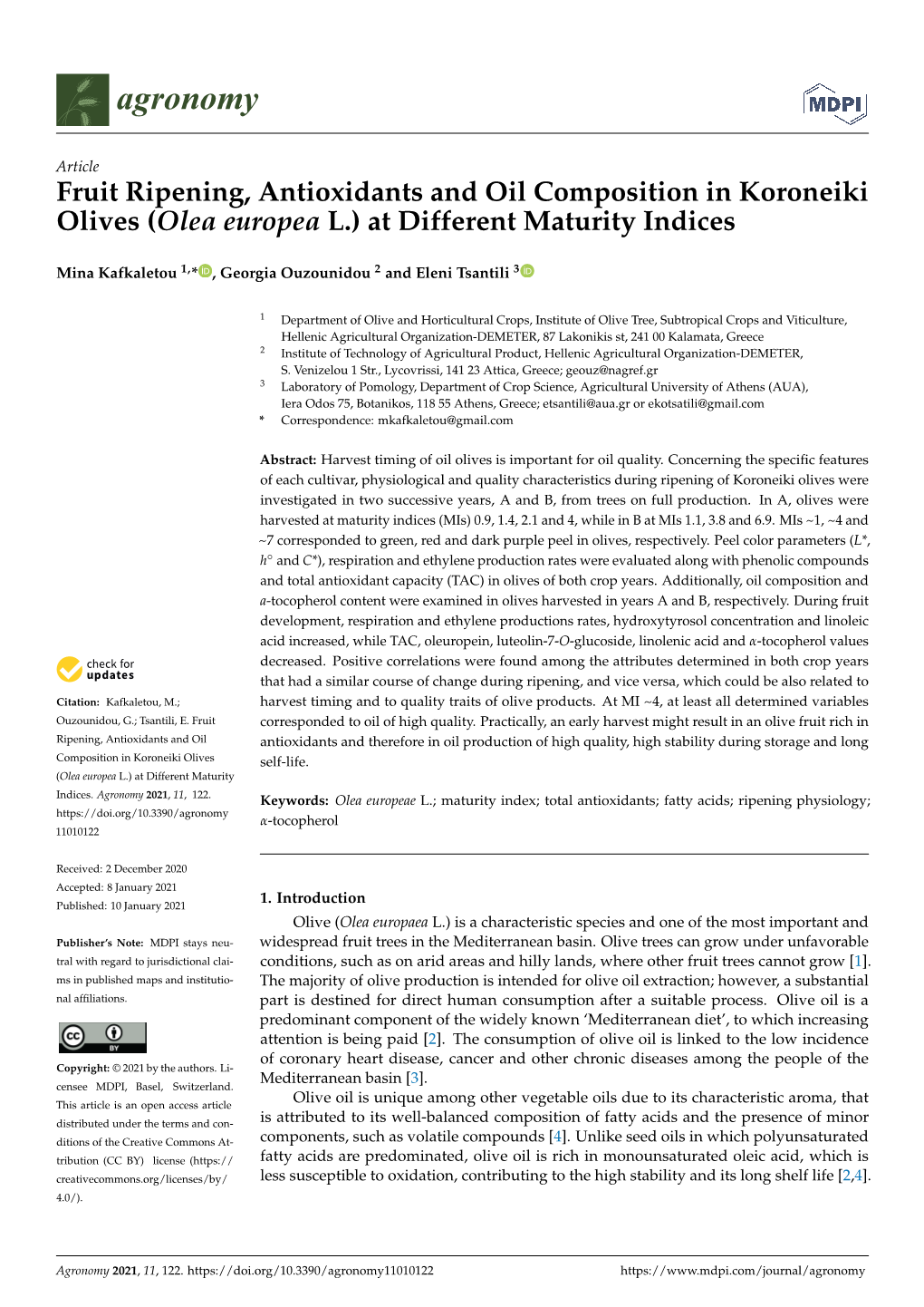 Fruit Ripening, Antioxidants and Oil Composition in Koroneiki Olives (Olea Europea L.) at Different Maturity Indices