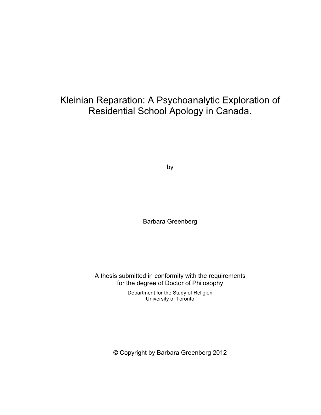 Kleinian Reparation: a Psychoanalytic Exploration of Residential School Apology in Canada