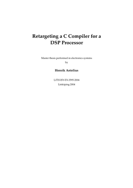 Retargeting a C Compiler for a DSP Processor