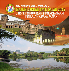 November 2014 D R a F Rancangan Tempatan Majlis Daerah Batu Gajah 2025