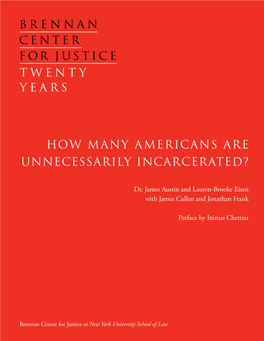 How Many Americans Are Unnecessarily Incarcerated?