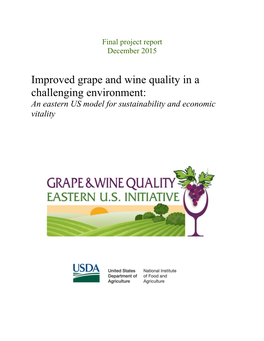 Improved Grape and Wine Quality in a Challenging Environment: an Eastern US Model for Sustainability and Economic Vitality