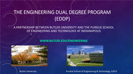 The Engineering Dual Degree Program (Eddp)