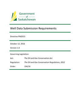 Directive PNG013: Well Data Submission Requirements