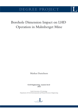 Borehole Dimension Impact on LHD Operation in Malmberget Mine