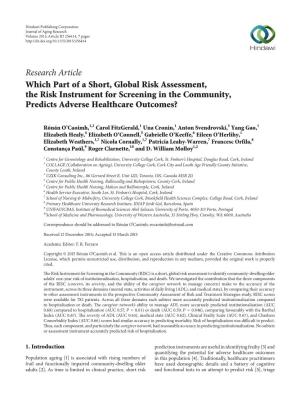 Which Part of a Short, Global Risk Assessment, the Risk Instrument for Screening in the Community, Predicts Adverse Healthcare Outcomes?