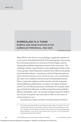 SURREALISM IS a THING RUBRICS and OBJECTIVATION in the SURREALIST PERIODICAL, 1924–2015 Catherine Hansen