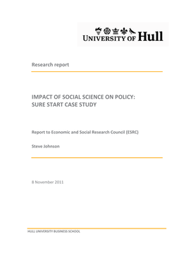 IMPACT of SOCIAL SCIENCE on POLICY:Sure Start Case Study