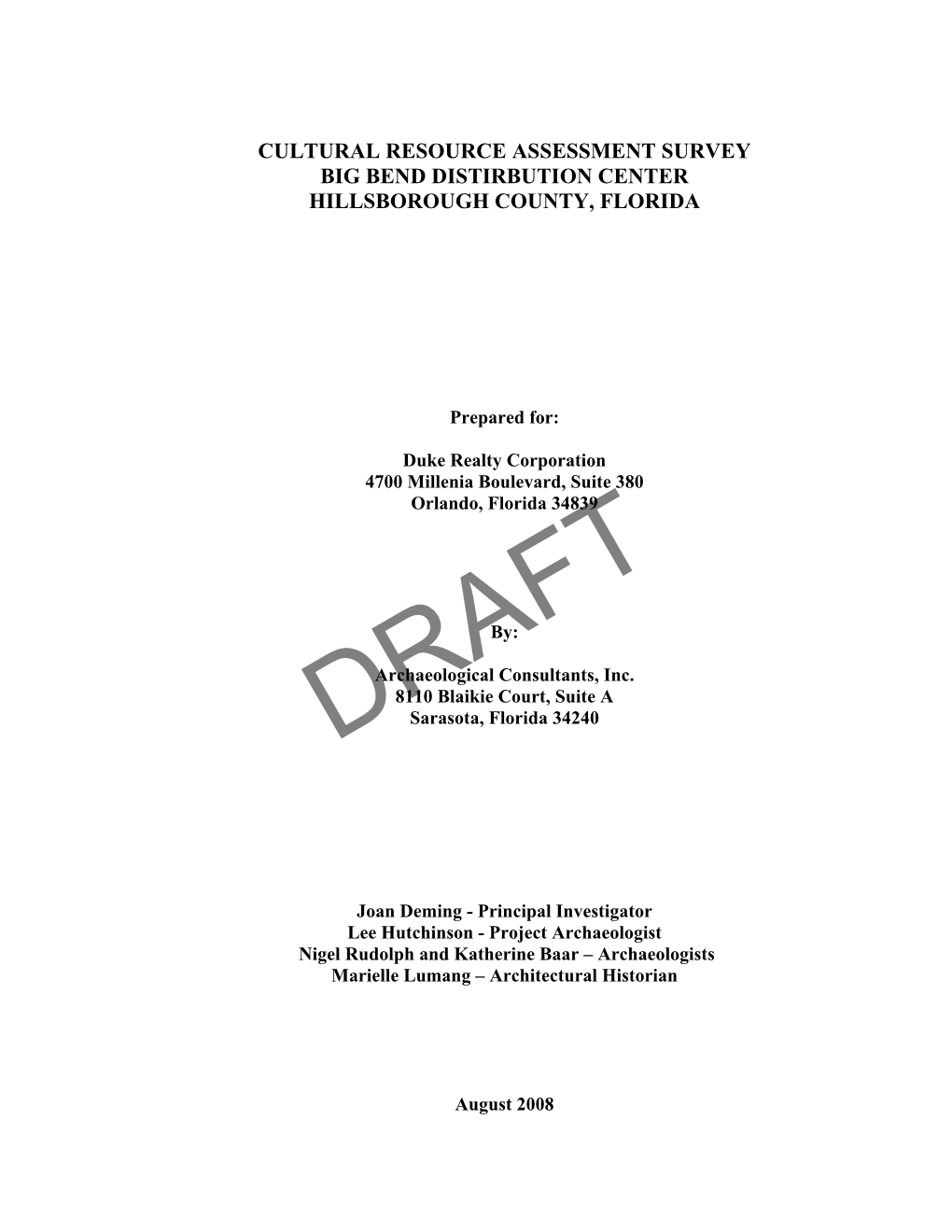 Cultural Resource Assessment Survey Big Bend Distirbution Center Hillsborough County, Florida