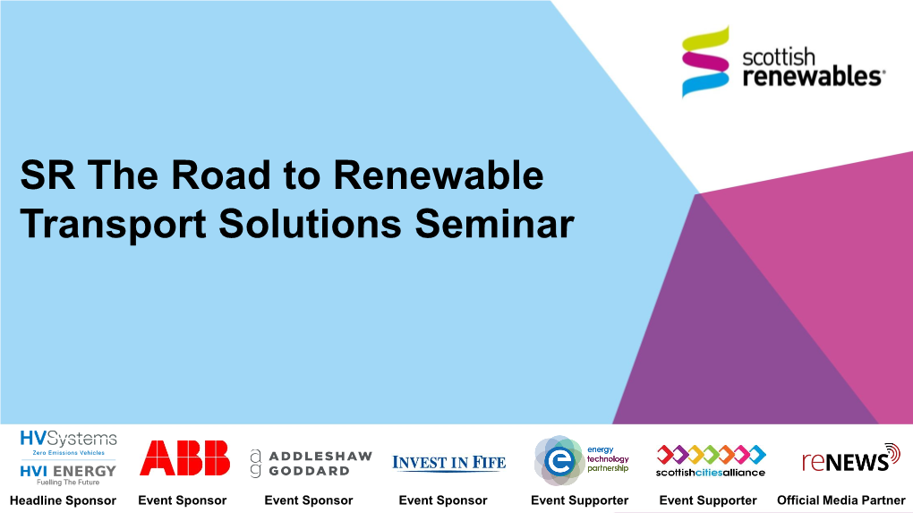 SR the Road to Renewable Transport Solutions Seminar
