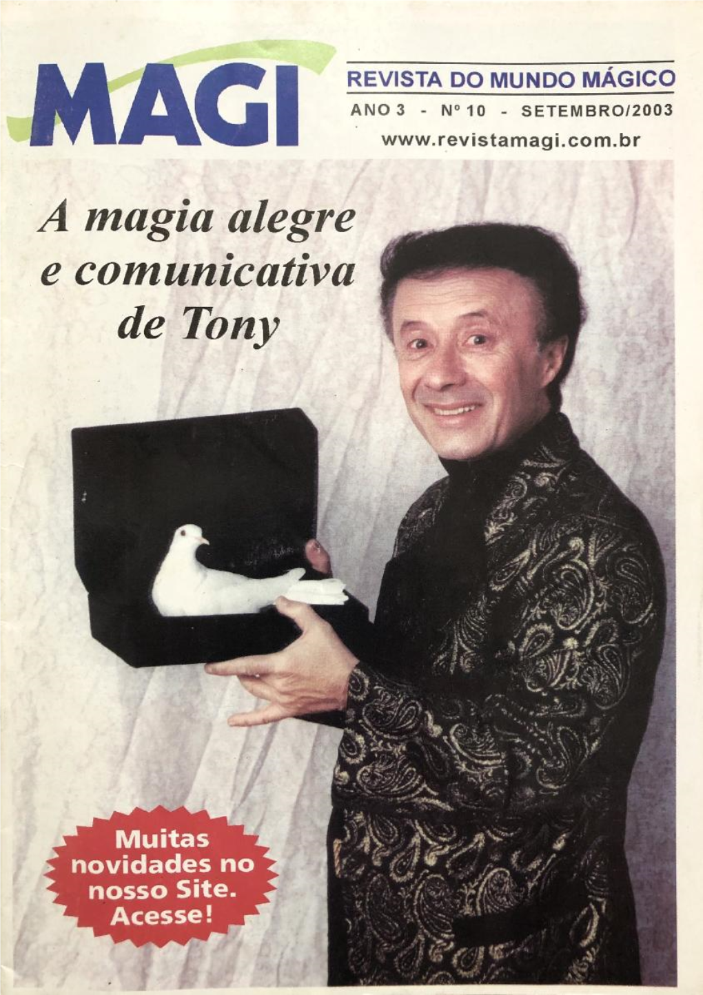 A Magia Alegre E Comunicativa De Tony