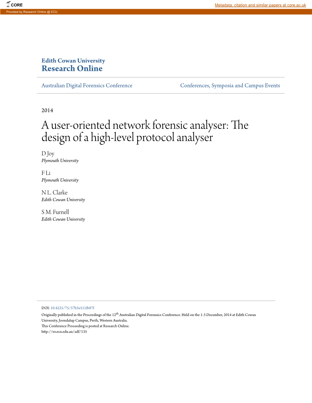 A User-Oriented Network Forensic Analyser: the Design of a High-Level Protocol Analyser D Joy Plymouth University