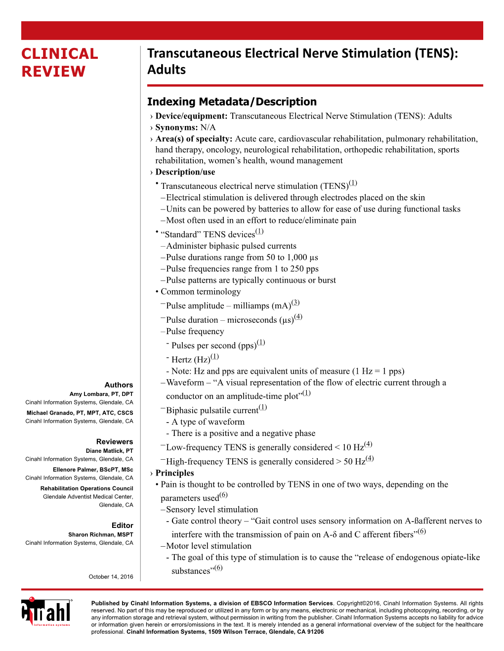 Transcutaneous Electrical Nerve Stimulation (TENS): REVIEW Adults