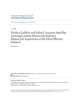 Product Liability and Safety Concerns Amid the Growing Custom Motorcycle Industry: Motorcycle Inspections As the Most Effective Solution Daniel Weiss
