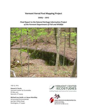 Vermont Vernal Pool Mapping Project 2009 – 2012