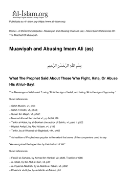 Muawiyah and Abusing Imam Ali (As) > More Sunni References on the Mischief of Muawiyah