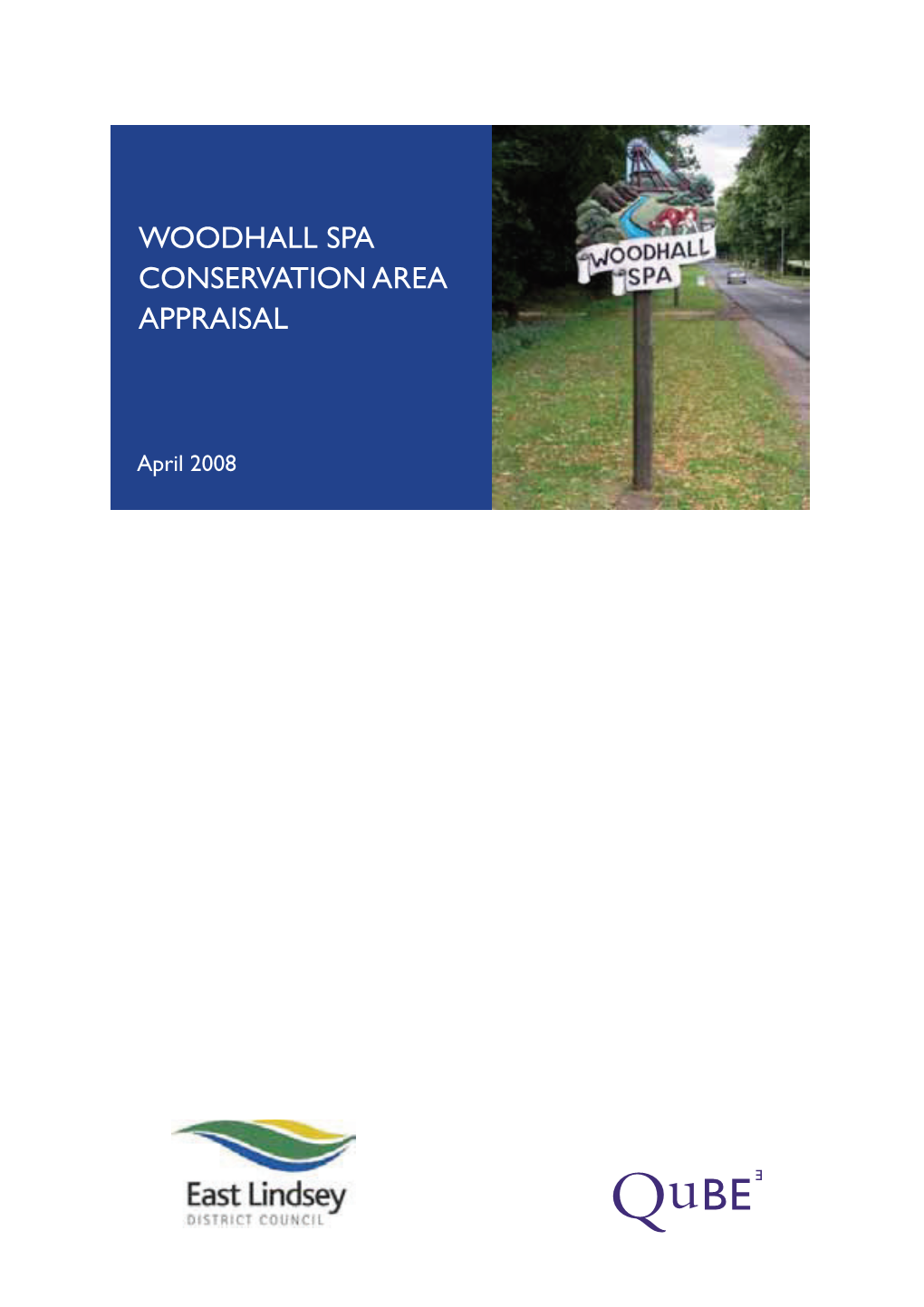 Woodhall Spa Conservation Area Appraisal