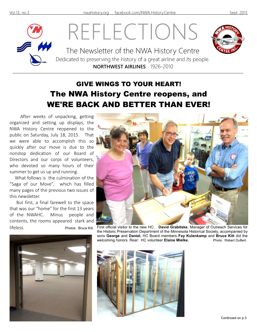 REFLECTIONS the Newsletter of the NWA History Centre Dedicated to Preserving the History of a Great Airline and Its People