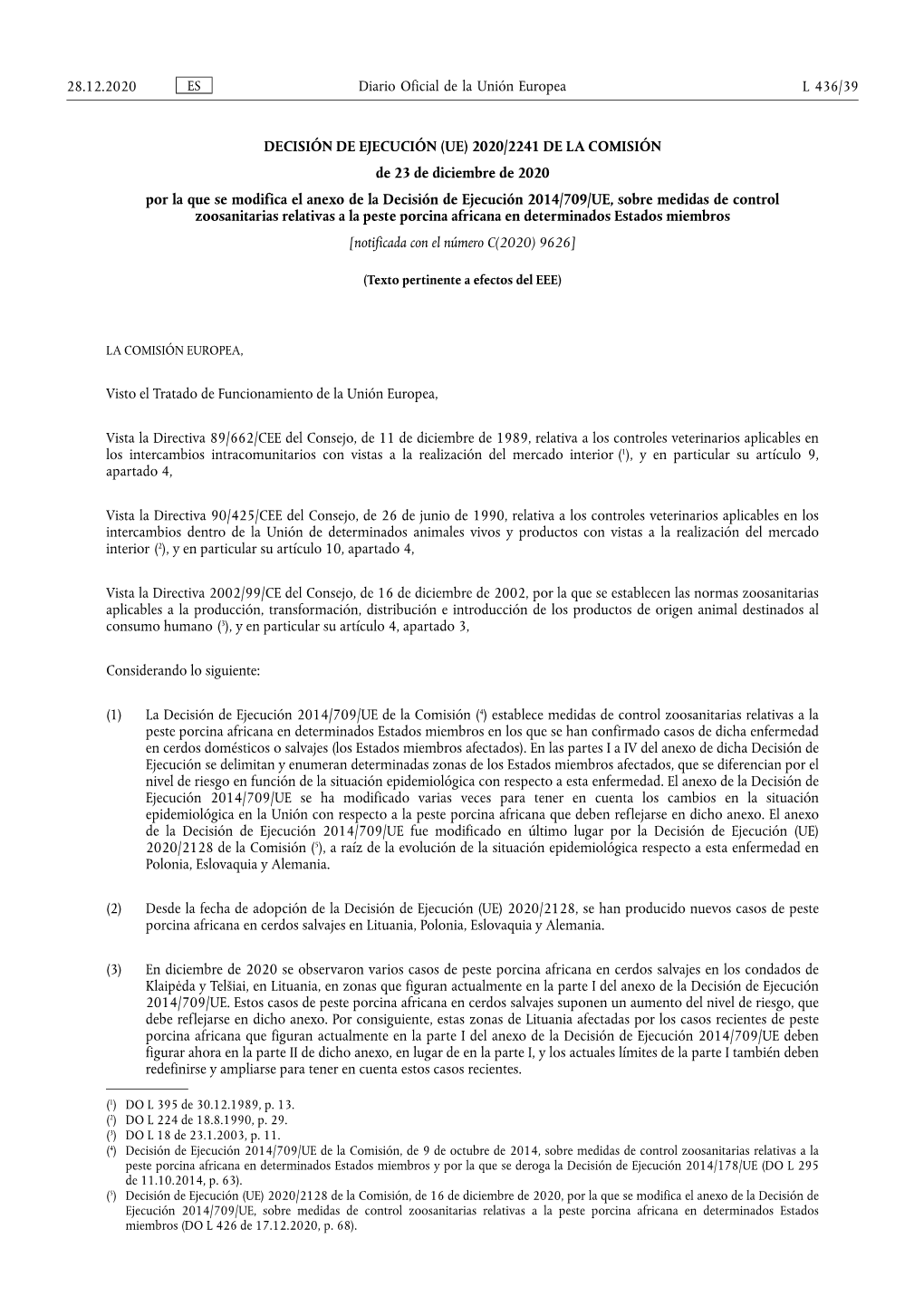 DECISIÓN DE EJECUCIÓN (UE) 2020/2241 DE LA COMISIÓN De 23