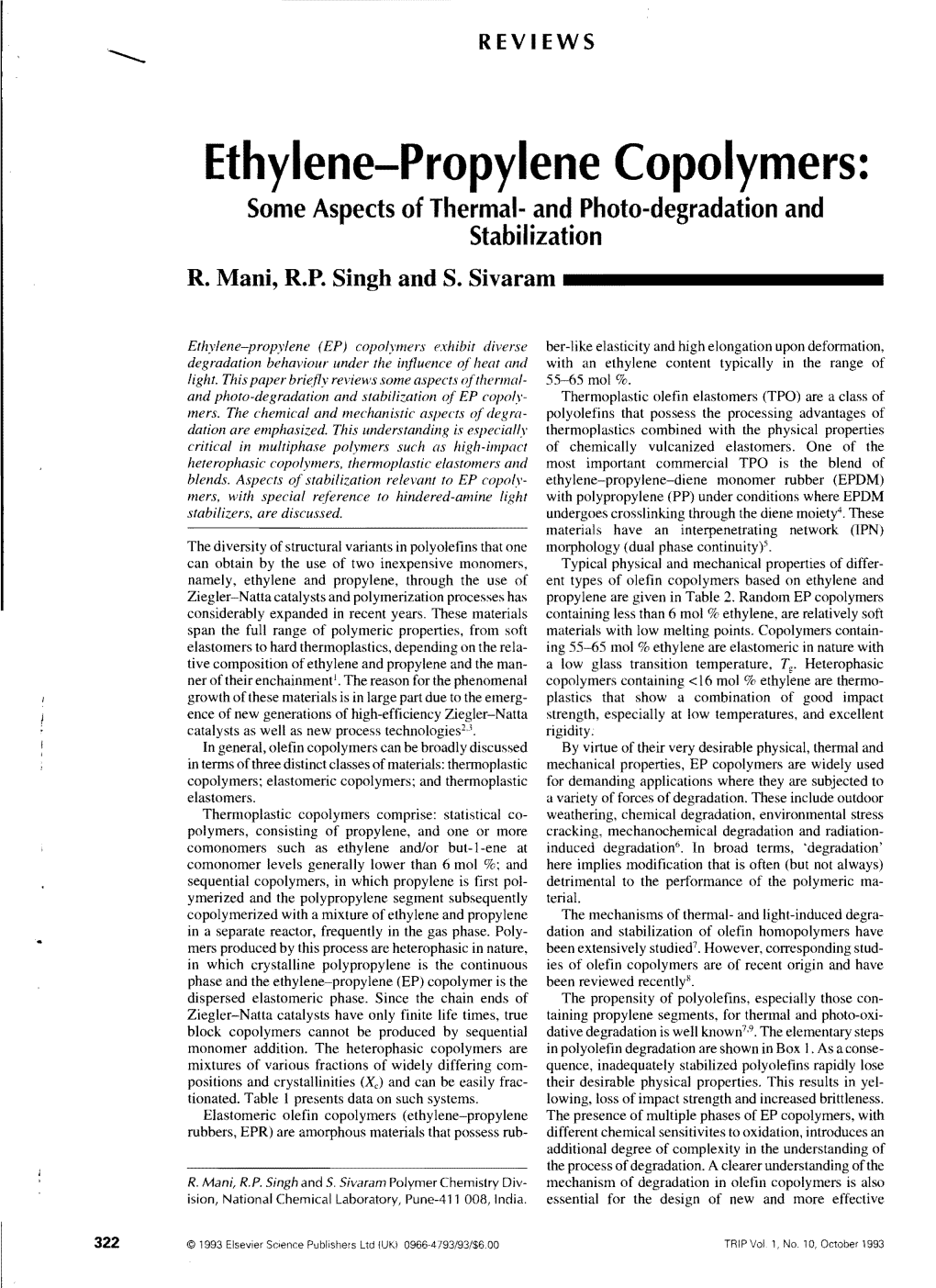 Ethylene-Propylene Copolymers: Some Aspects of Thermal- and Photo-Degradation and Stabiiization R