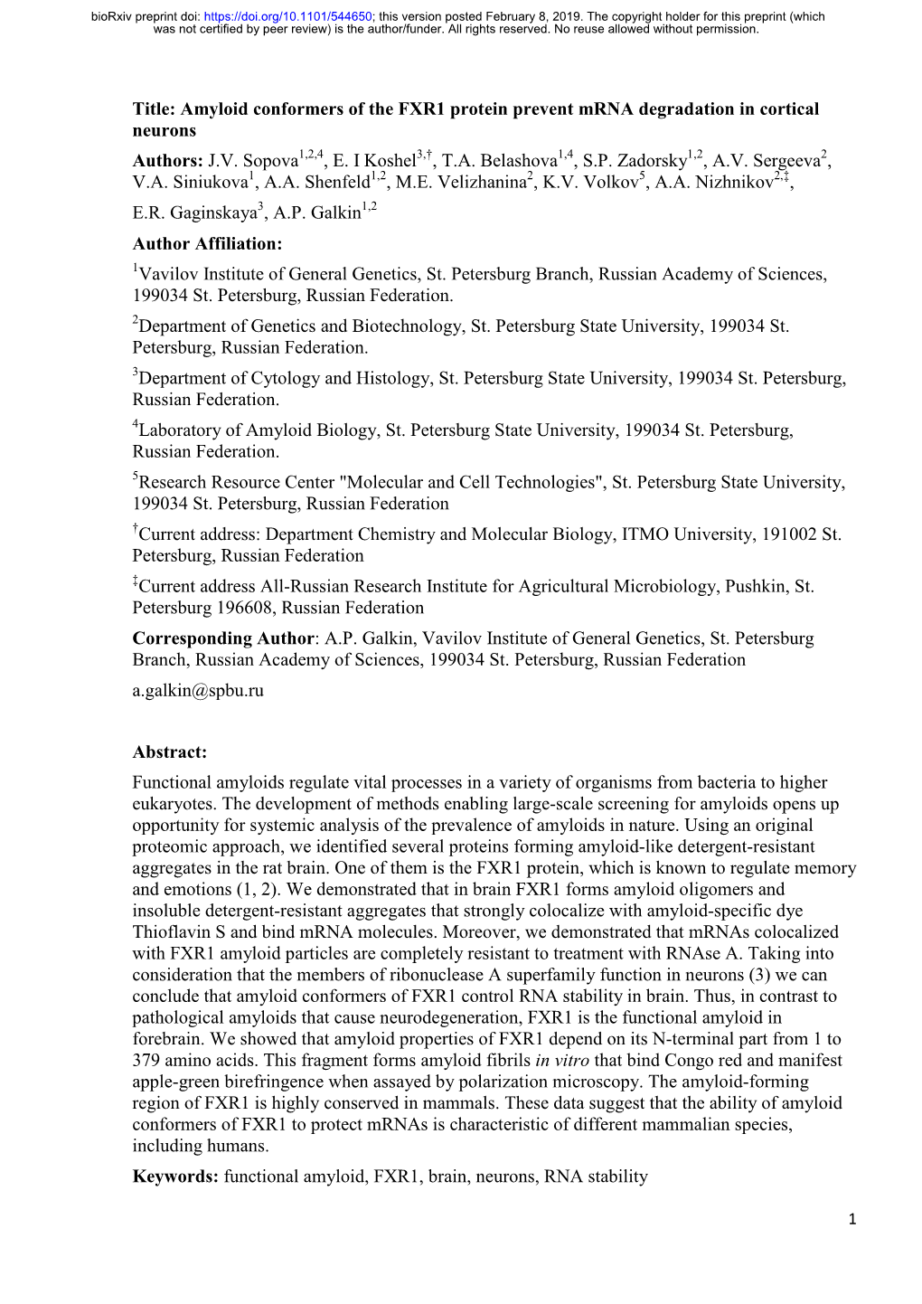 Amyloid Conformers of the FXR1 Protein Prevent Mrna Degradation in Cortical Neurons Authors: J.V