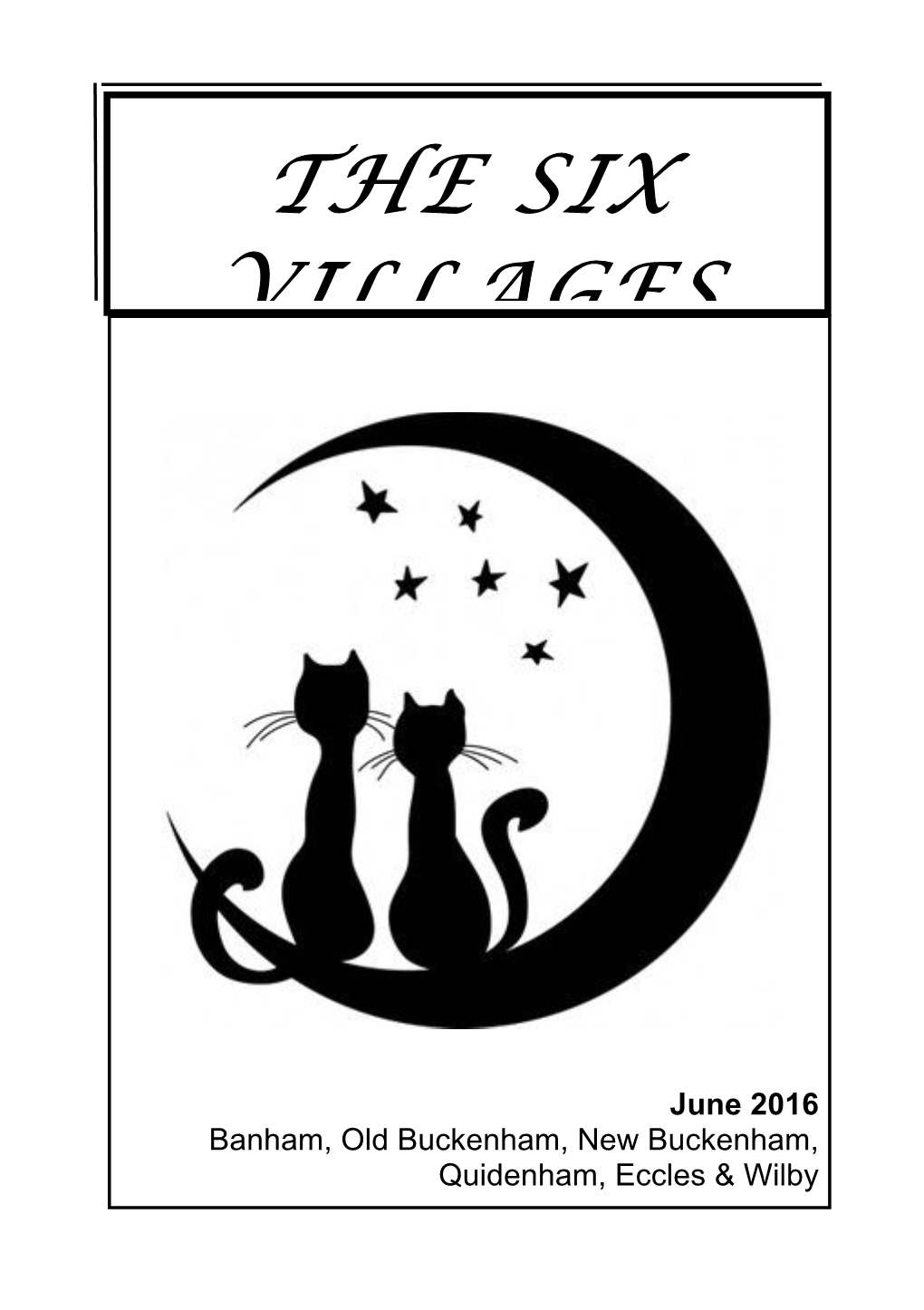 The Six Villages Newsletter