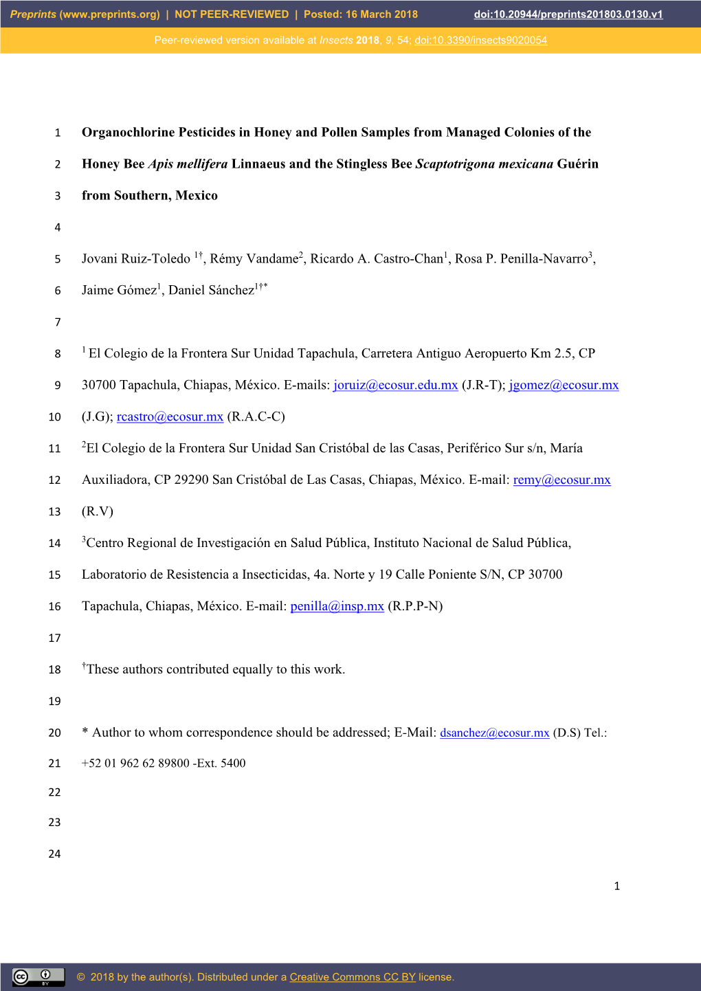 Organochlorine Pesticides in Honey and Pollen Samples from Managed Colonies of The