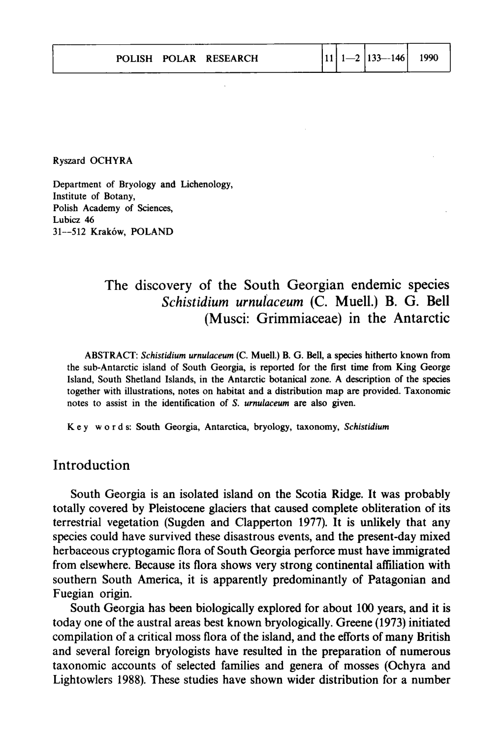 The Discovery of the South Georgian Endemic Species Schistidium Urnulaceum (C