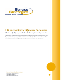 A GUIDE to SERVICE QUALITY PROGRAMS Selecting a Quality Program for Your Technology Service Organization