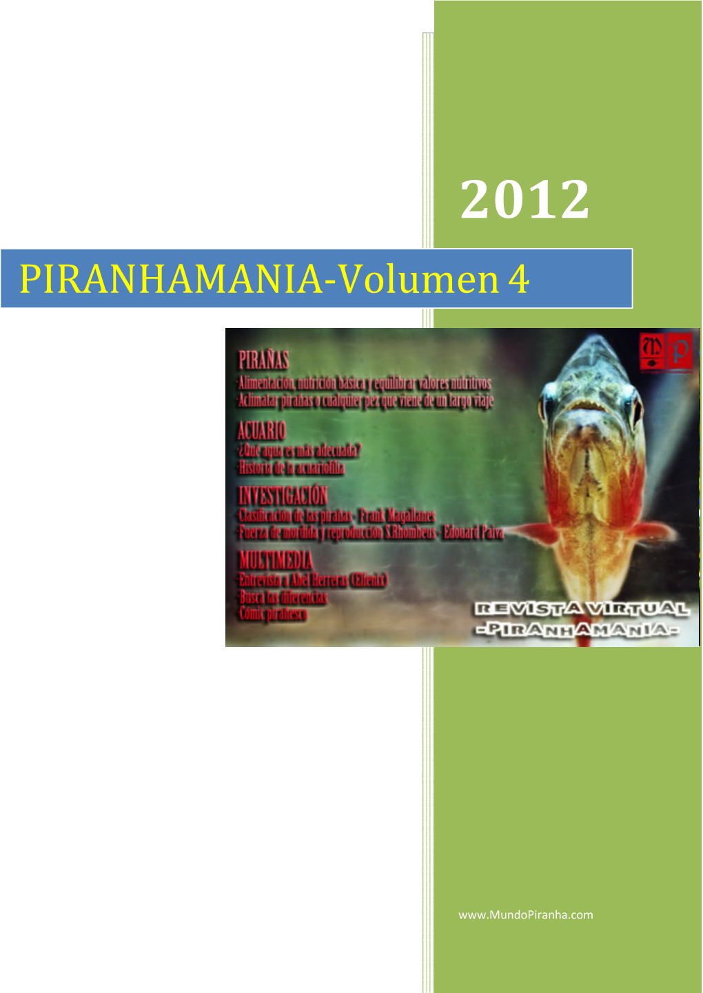 PIRANHAMANIA-Volumen 4