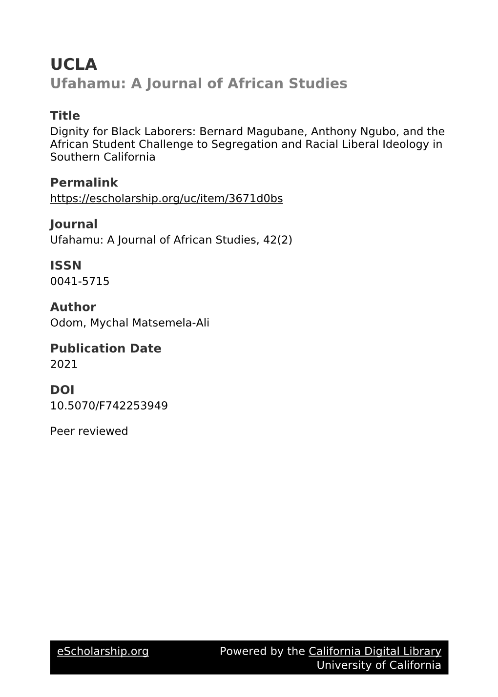 Bernard Magubane, Anthony Ngubo, and the African Student Challenge to Segregation and Racial Liberal Ideology in Southern California