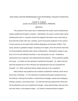 HOW PUBLIC SECTOR PROFESSIONALS USE POSTFORMAL THOUGHT in PRACTICE by JACKIE B. THOMAS (Under the Direction of SHARAN B. MERRIAM