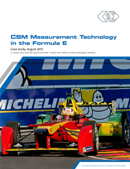 Formula E Case Study, August 2015 in Collaboration with ABT Sportsline Gmbh – Author: Jens Häberle, Technical Manager E-Mobility