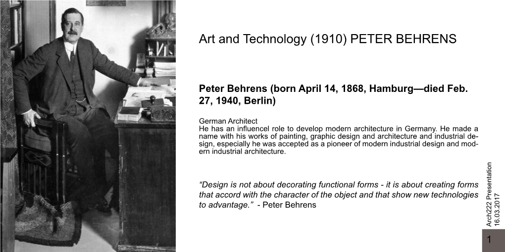 Art and Technology (1910) PETER BEHRENS