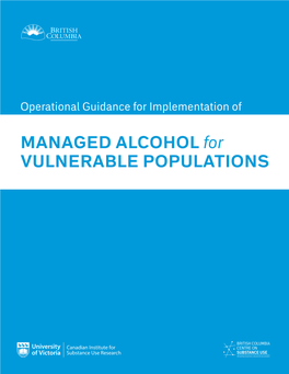 Operational Guidance for Implementation of Managed Alcohol for Vulnerable Populations