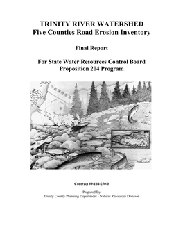 Final Report: Trinity River Watershed Five Counties Road Erosion