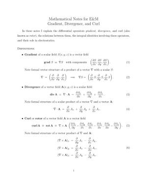 Mathematical Notes for E&M Gradient, Divergence, and Curl
