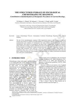 THE STRUCTURED STORAGE of ONCOLOGICAL CHEMOTERAPEUTIC REGIMENS Contribution to Standardization of Therapeutic Procedures in Current Oncology