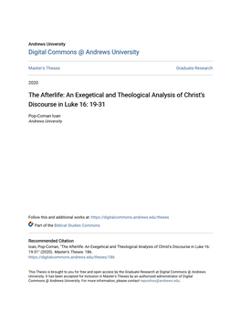 The Afterlife: an Exegetical and Theological Analysis of Christ's Discourse in Luke 16: 19-31