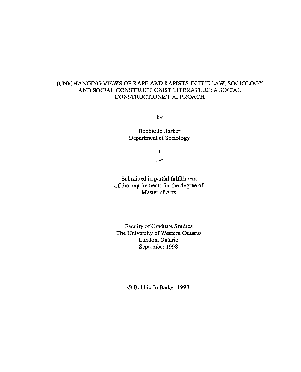 Changing Views of Rape and Wists in the Law, Sociology and Social, Constructionist Literature: a Social Constructtonst Approach