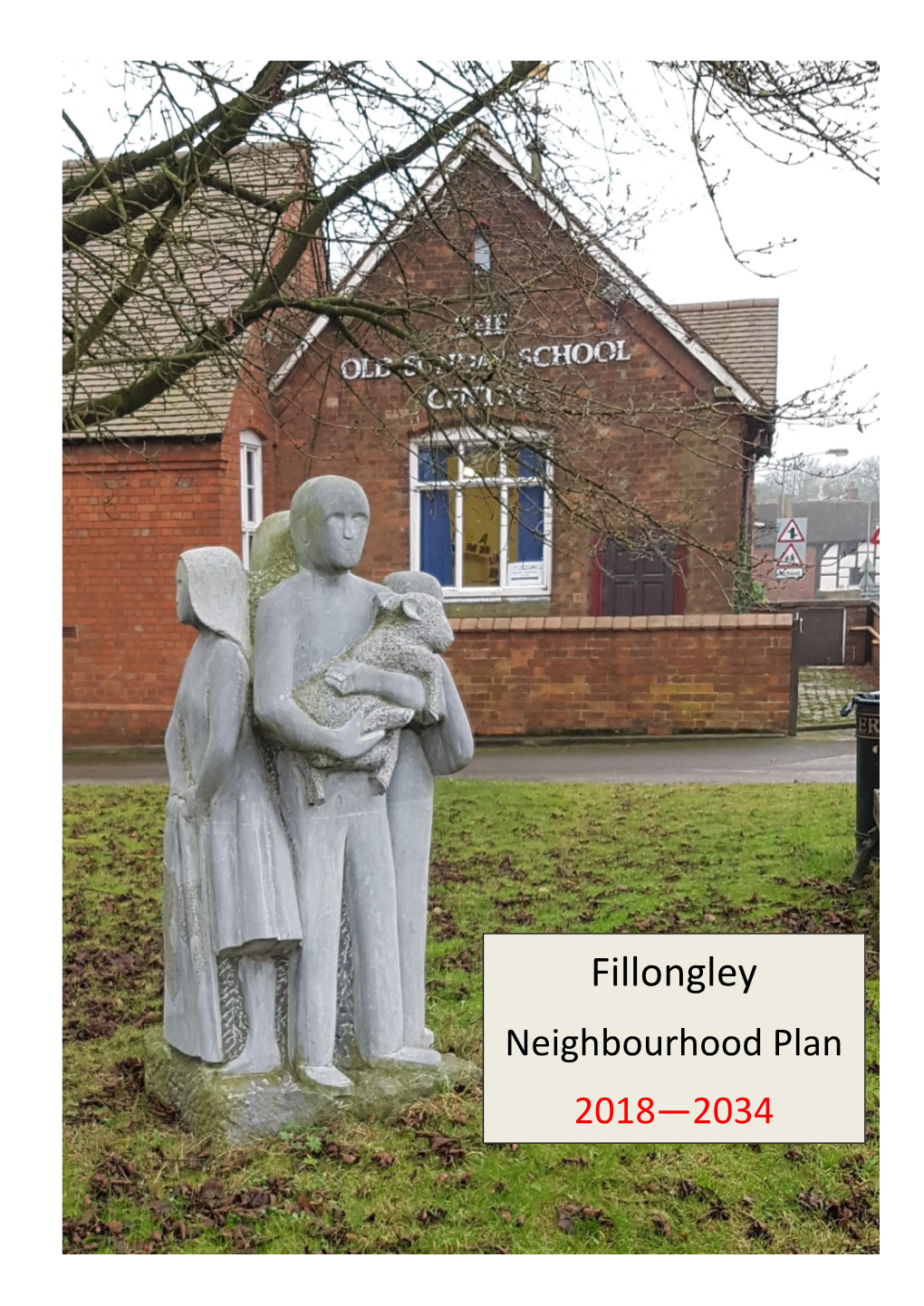 Fillongley Neighbourhood Plan 2018—2034