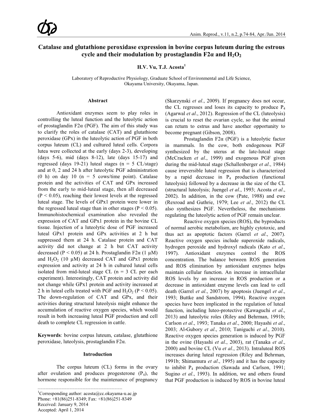 Catalase and Glutathione Peroxidase Expression in Bovine Corpus Luteum During the Estrous